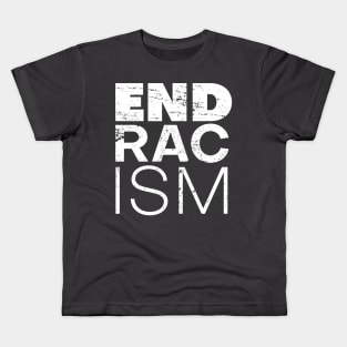 End Racism - Social Justice Kids T-Shirt